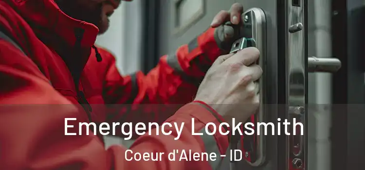 Emergency Locksmith Coeur d'Alene - ID