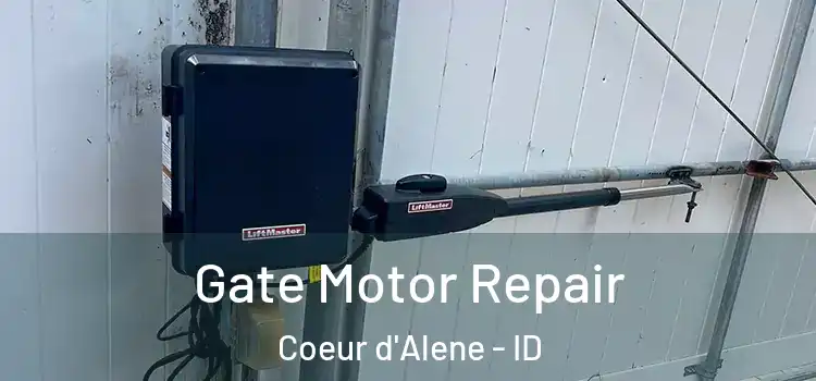 Gate Motor Repair Coeur d'Alene - ID