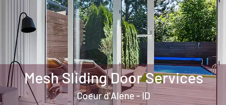  Mesh Sliding Door Services Coeur d'Alene - ID