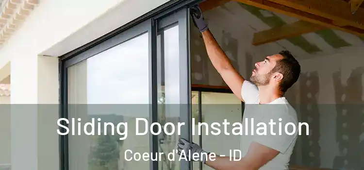 Sliding Door Installation Coeur d'Alene - ID